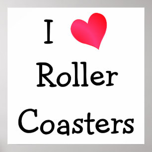 Affiches I Love Roller Coasters