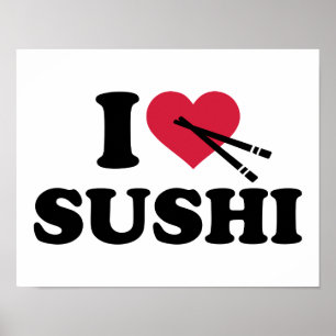 Affiches I love Sushi