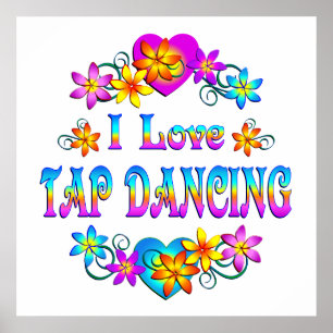 Affiches I Love Tap Dancing