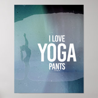 Affiches I Love yoga pantalon - Yoga Fitness -.png
