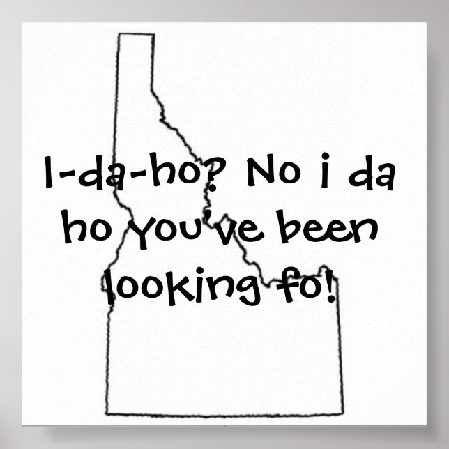 Affiches Idaho que vous avez cherché (Devant)