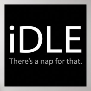Affiches iDLE - Il y a une sieste pour ça ! ! !