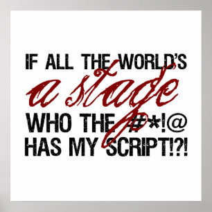 Affiches If all the world's a stage ...
