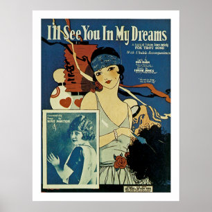 Affiches "I'll See You In My Dreams"