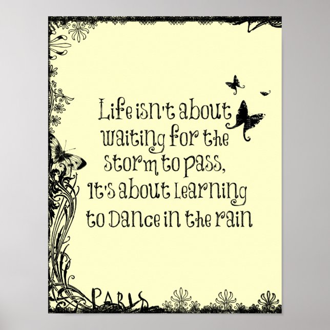 Affiches Inspirational Learning to dance in the Rain Citati (Devant)