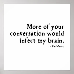 Affiches Insulte de Coriolanus (version 16eC)