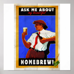 Affiches Interrogez-moi au sujet de mon brew à la maison