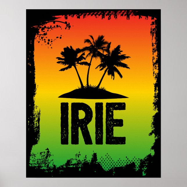 Affiches IRIE Jamaïque Patwah Chill Vous ne pouvez pas vous (Devant)