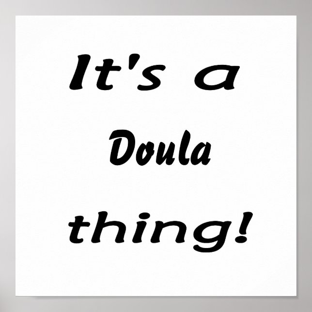 Affiches It's a doula thing! (Devant)