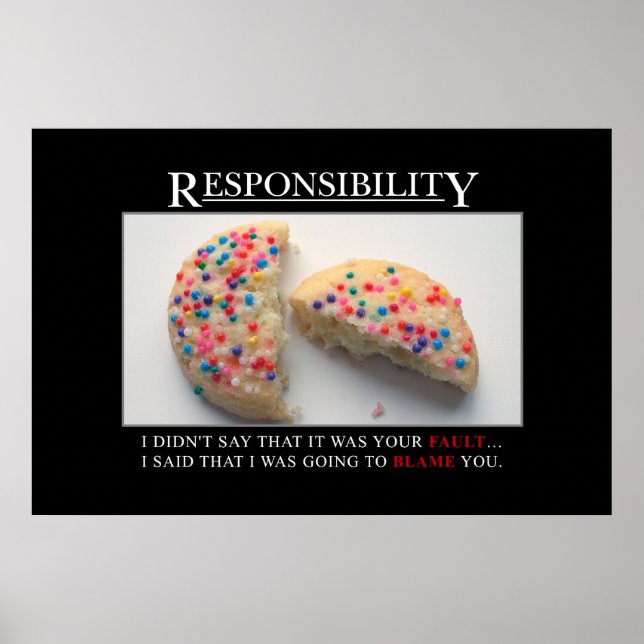 Affiches It's time for you to take responsibility [XL] (Devant)