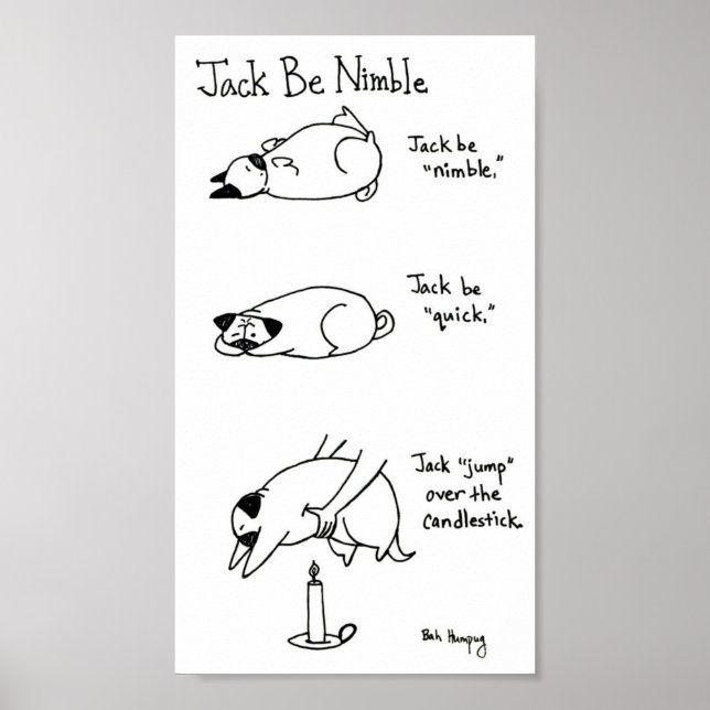 Affiches Jack Be Nimble, Version Pug (Devant)