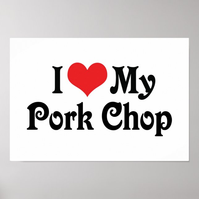 Affiches J'adore mon côtelette de porc (Devant)
