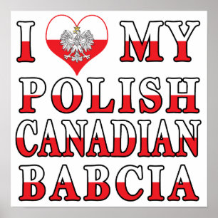 Affiches J'adore mon drapeau canadien polonais Babcia