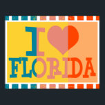 Affiches J'aime Floride - Pop art<br><div class="desc">I love Floride</div>