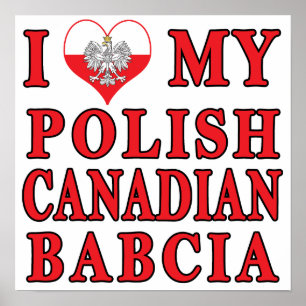Affiches J'Aime Mon Canadien Polonais Babcia