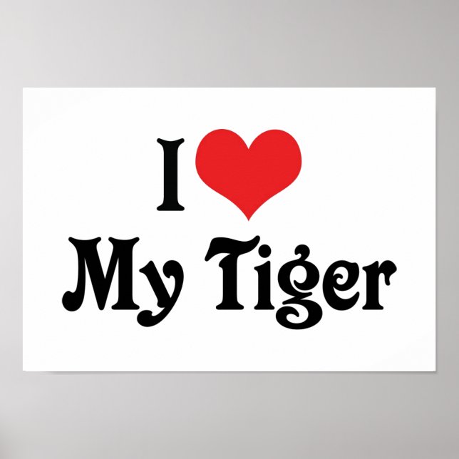Affiches J'Aime Mon Tigre (Devant)