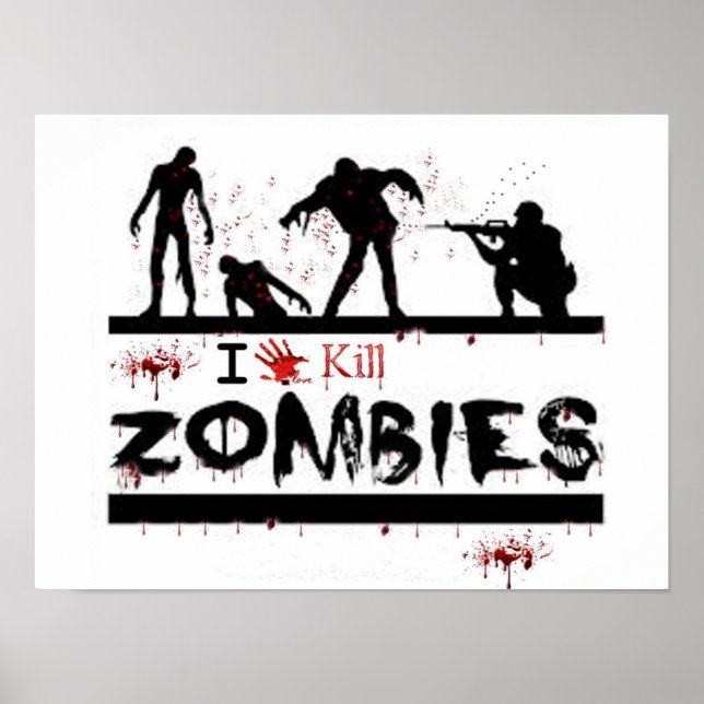 Affiches j'aime tuer les zombies (Devant)