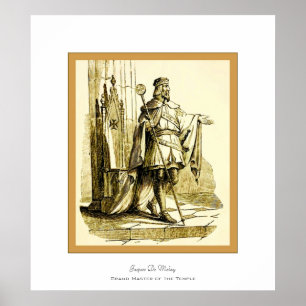 Affiches Jaques De Molay ~ Température des chevaliers