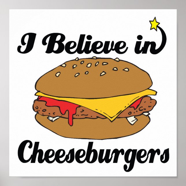 Affiches je crois aux cheeseburgers (Devant)