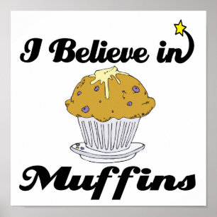 Affiches je crois aux muffins