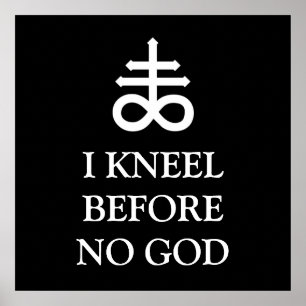 Affiches Je me suis agenouillé devant Dieu