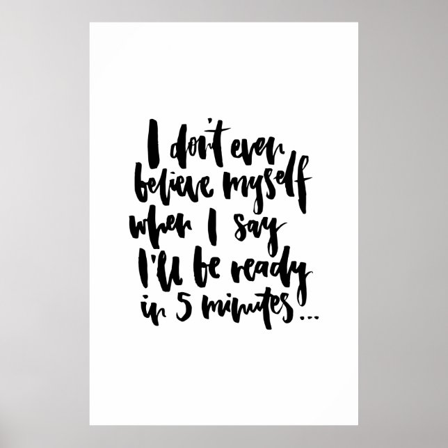 Affiches Je ne me crois même pas quand je dis que je serai  (Devant)