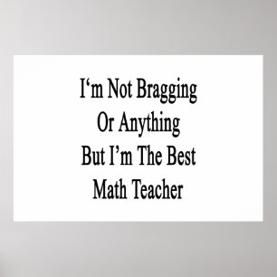 Affiches Je ne me vante ni rien, mais je suis le meilleur m