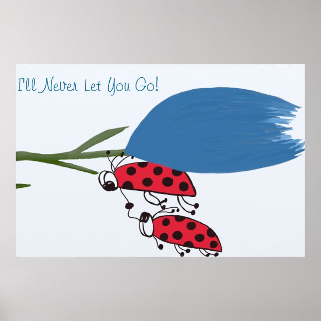 Affiches Je ne vous laisserai jamais aller imprimer (Devant)