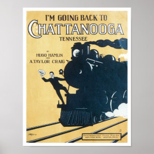 Affiches Je retourne au Chattanooga Tennessee Songbook C