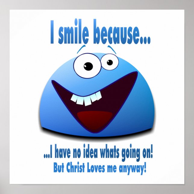 Affiches Je souris parce que...V2 (Devant)