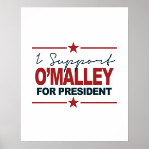 Affiches Je Soutiens O'Malley Pour Président 2016 Signature