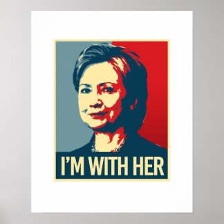 Affiches je suis avec l'affiche d'hillary - -
