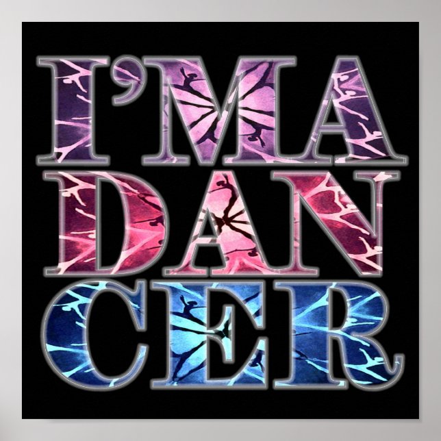 Affiches Je suis DANCER (poster de portfolio) (Devant)