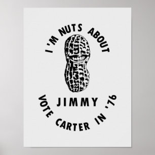 Affiches Je suis Nuts au sujet de l'élection 1976 de Jimmy