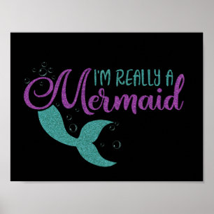 Affiches Je suis vraiment une Mermaid Purple Turquoise Part