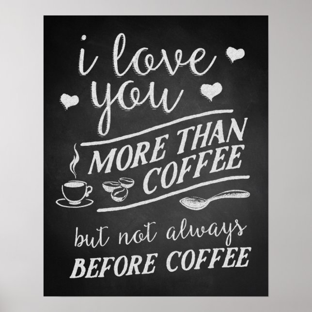 Affiches Je T'Aime Plus Que Café Mais Pas Avant Café (Devant)