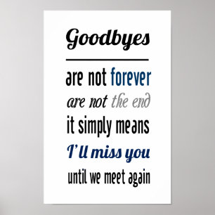 Affiches Je vous manquerai (taille d'image standard)