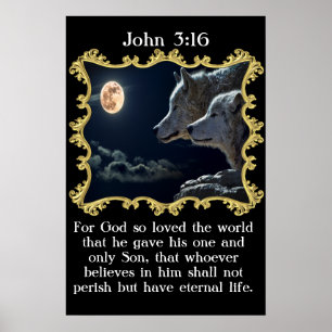 Affiches Jean 3:16 Loups regardant la pleine lune.