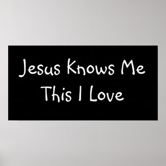 Affiches Jésus Me Connaît Ce Que J'Aime - Custo... - Custom