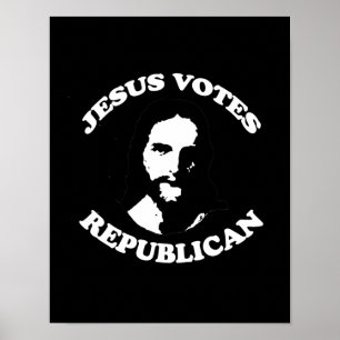 Affiches Jésus vote républicain -