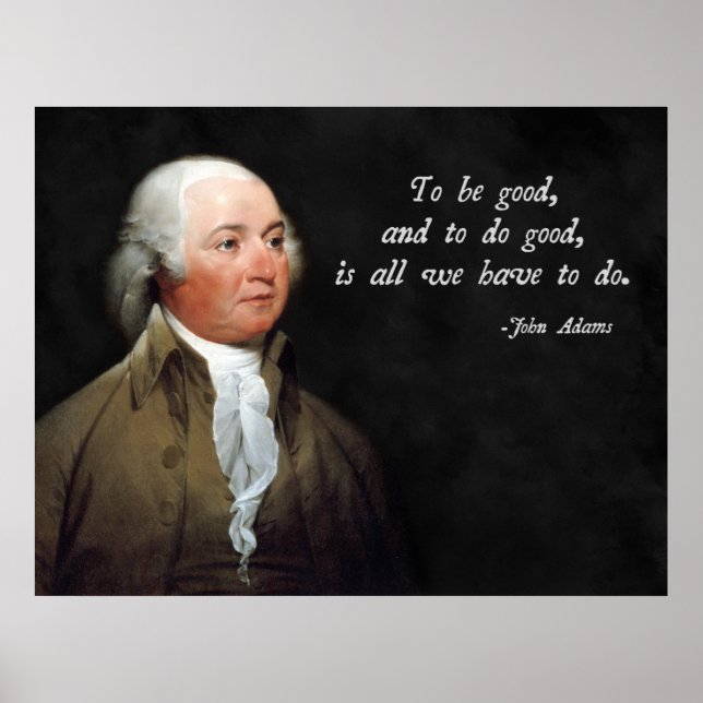 Affiches John Adams Bonne Citation (Devant)