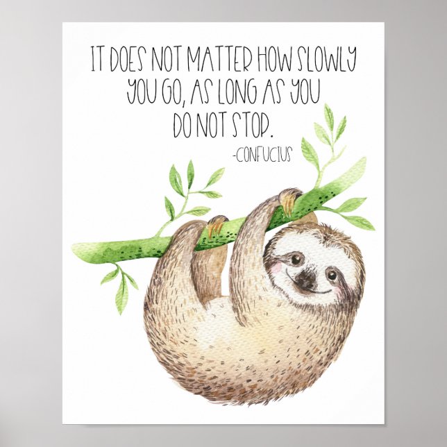 Affiches Jote Sloth n'abandonne pas la citation (Devant)