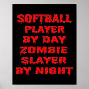 Affiches Joueur de softball par Jour Zombie Couche par Nuit