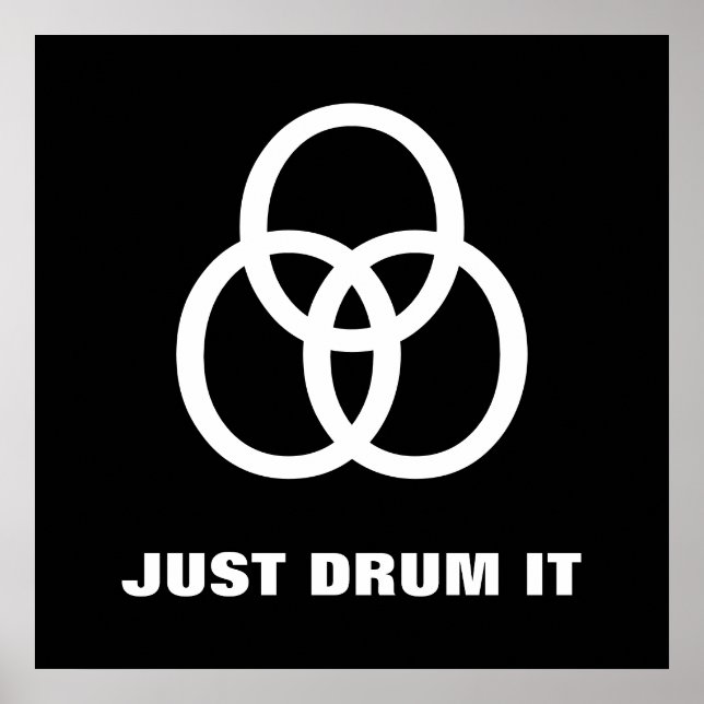 Affiches ~Just Drum It~ POSTER, TRINITY, CUSTOMISEZ-LE ! (Devant)