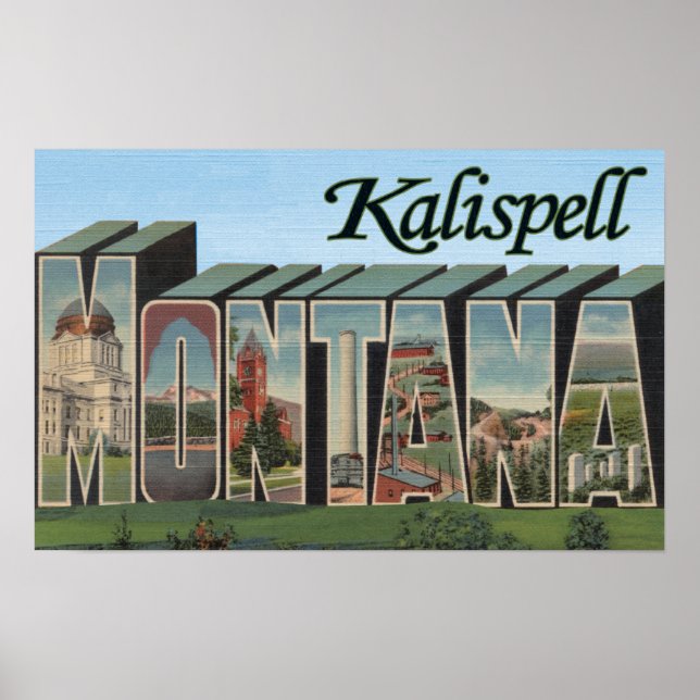 Affiches Kalispell, Montana - Scènes de grandes lettres (Devant)