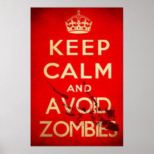 Affiches Keep calm and avoid zombies