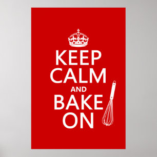 Affiches Keep Calm and Bake On