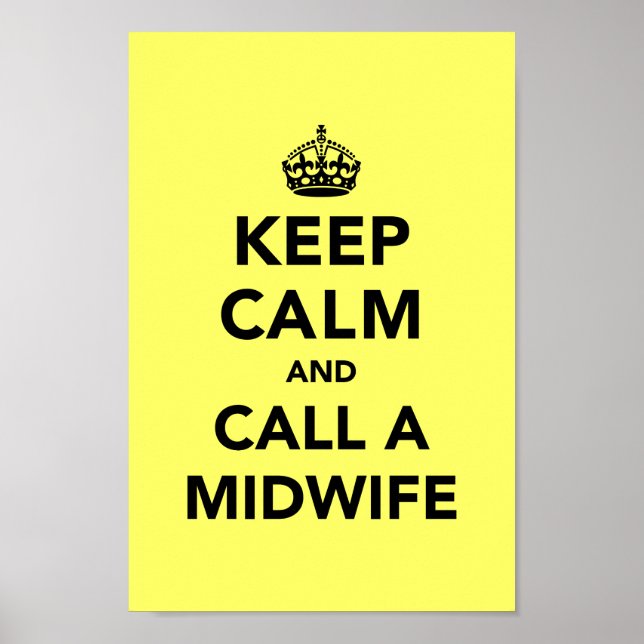 Affiches Keep Calm and Call a Midwife (Devant)