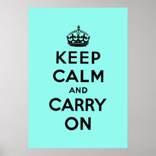 Affiches keep calm and carry on Original