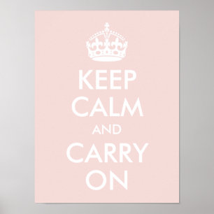Affiches Keep Calm and Carry On Pale Pink Print